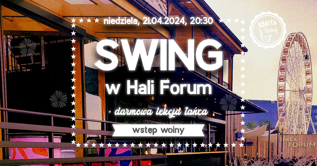 Swing w Hali Forum