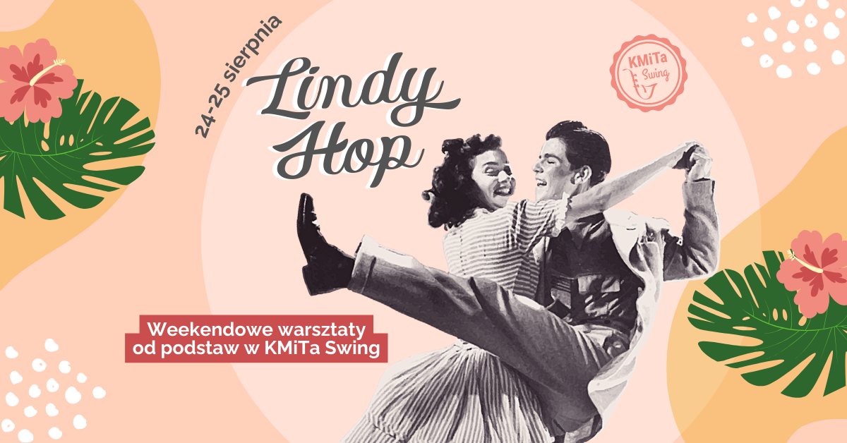 Lindy Hop od podstaw - warsztaty weekendowe w ramach Lindy Hop Non Stop